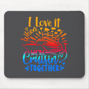 Familienkreuzfahrt 2026 Ich liebe es, wenn wir kre Mousepad
