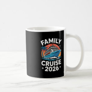 Familienkreuzfahrt 2026 Lustige Kreuzfahrt 2 Kaffeetasse
