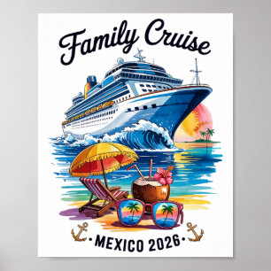 Familienkreuzfahrt 2026 Mexiko Urlaubsreise passen Poster