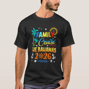 Familienkreuzfahrt Bahamas 2026 Sommer passende Fr T-Shirt