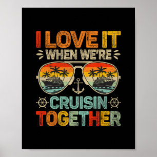 Familienkreuzfahrt Ich liebe es, wenn wir auf Kreu Poster