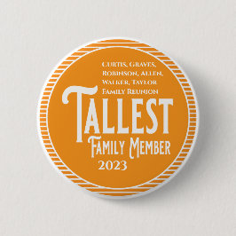 Familienmitglied Wiedersehen Award Tallest Button