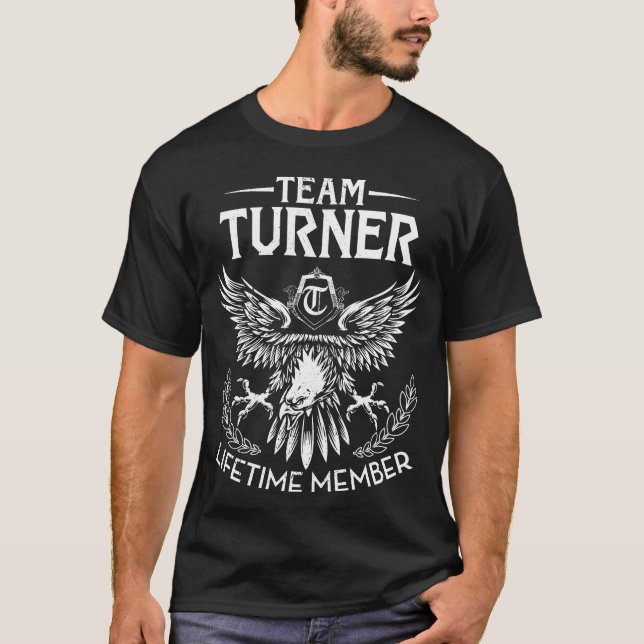 Familienname für Team TURNER-Lebenslaufzeitmember T-Shirt (Vorderseite)