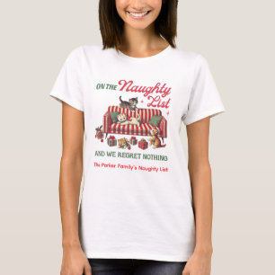 Familienname Naughty List Weihnachten T-Shirt