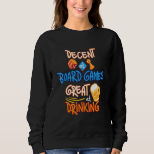 Familienspielabend Ziemlich Gut Bei Brettspielen Sweatshirt