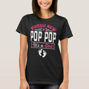 Familienstolz neuer Pop-Pop Es ist eine weibliche T-Shirt