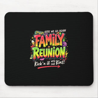 Familientreffen Zusammenkunftstrip Kickin’ It Mit  Mousepad