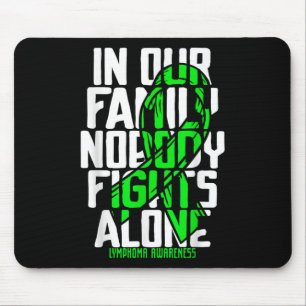 Familienunterstützung Nicht-Hodgkins Lymphom Krebs Mousepad
