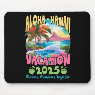 Familienurlaub 2025 Aloha Hawaii Hawaiian Matchin Mousepad