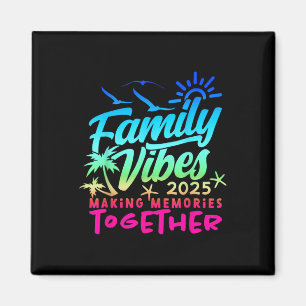 Familienurlaub 2025 Beach Matching Family Sommer Magnet
