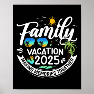 Familienurlaub 2025 Beach Matching Family Sommer Poster