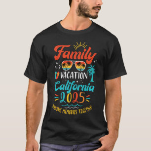 Familienurlaub 2025 California Matching Summer Va T-Shirt