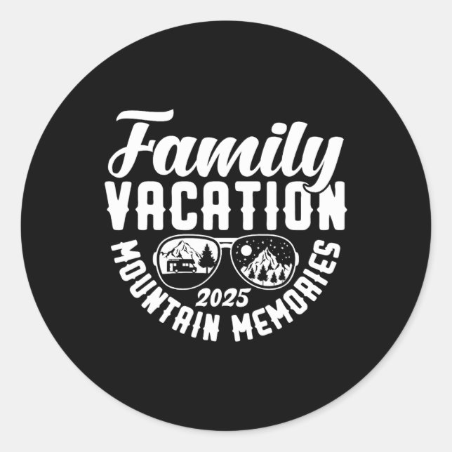 Familienurlaub 2025 Erinnerungen in den Bergen Runder Aufkleber (Vorderseite)