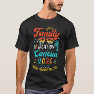Familienurlaub 2026 Cancun passende Sommerferien T-Shirt
