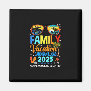 Familienurlaub Cabo San Lucas 2025 Familienurlaub Magnet