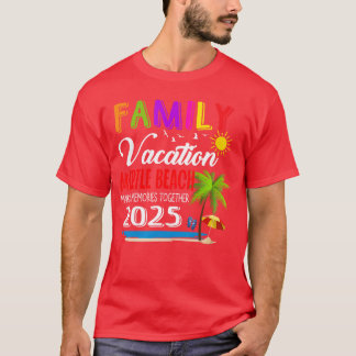 Familienurlaub Myrtle Beach Erinnerungen 2025 T-Shirt