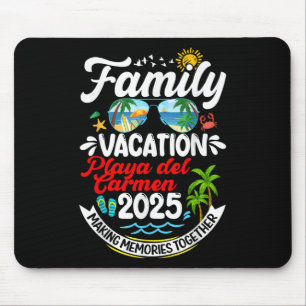 Familienurlaub Playa del Carmen 2025 Erinnerung Mousepad