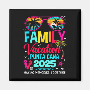 Familienurlaub Punta Cana 2025 Erinnerungen schaff Magnet