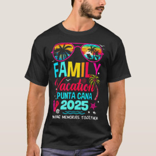 Familienurlaub Punta Cana 2025 Erinnerungen T-Shirt