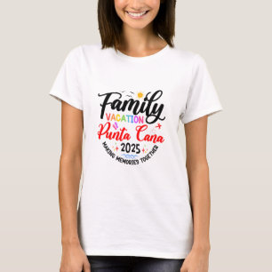 Familienurlaub Punta Cana 2025 Passende Ferien T-Shirt