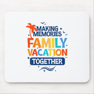 Familienurlaub-Shirts Kreuzfahrt Frauen Männer Kin Mousepad