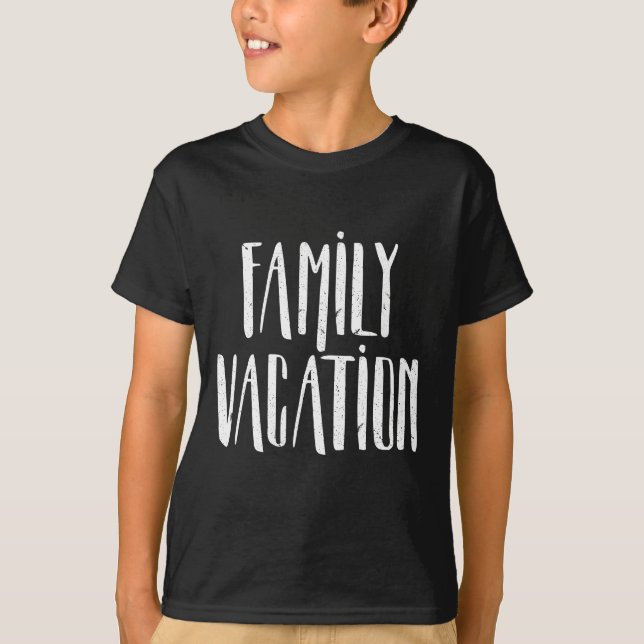 Familienurlaub T-Shirt (Vorderseite)