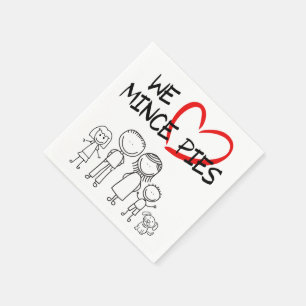 Familienwerte - Wir Liebe Mini Pies Serviette