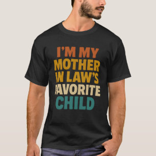 Familienwitz Ich bin das Lieblingskind meiner Schw T-Shirt