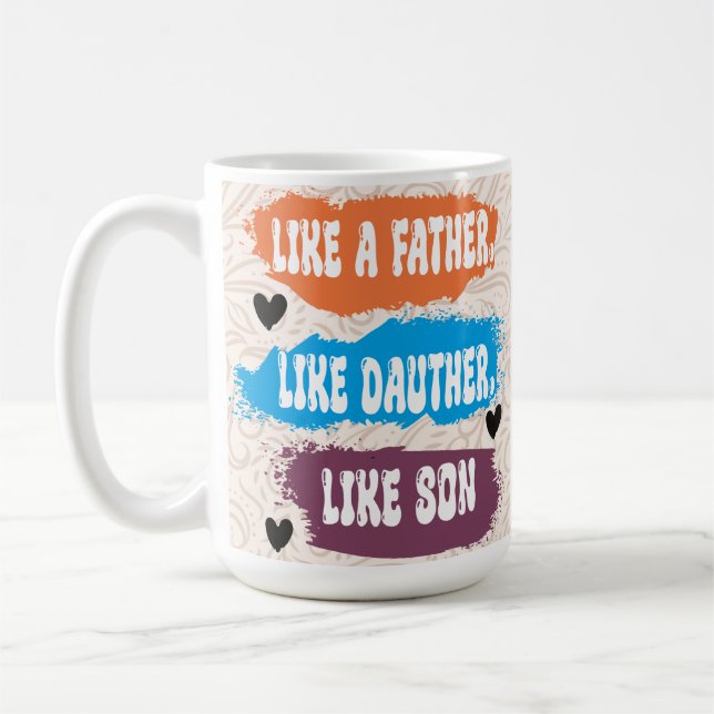 Famille Comme Père Comme fille cadeau Café Mug (Gauche)