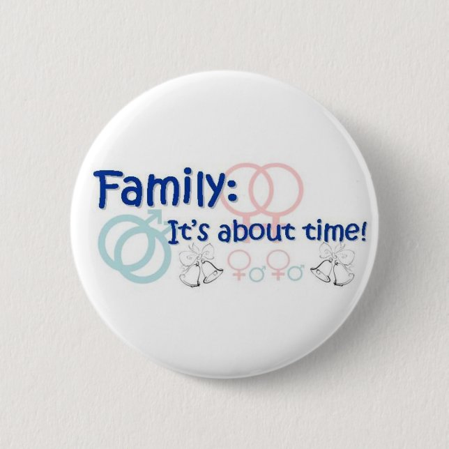 Familly-Es ist über Zeit-Button Button (Vorderseite)
