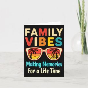 Family 2025 Vibes Family Wiedersehen Vacation Maki Karte
