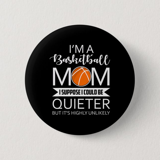 FAMILY 365 Ich bin ein Basketball Mama Spaß Redewe Button (Vorderseite)