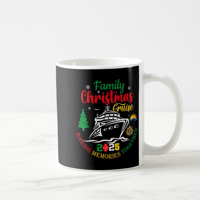 Family Christmas Cruise 2025 Making Memories Toget Kaffeetasse (Rechts)