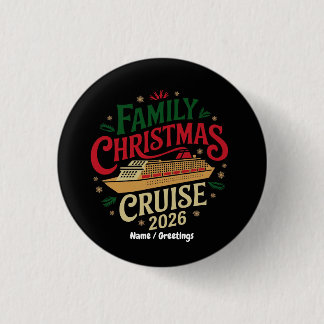 Family Christmas Cruise Holiday Travel Celebration Button