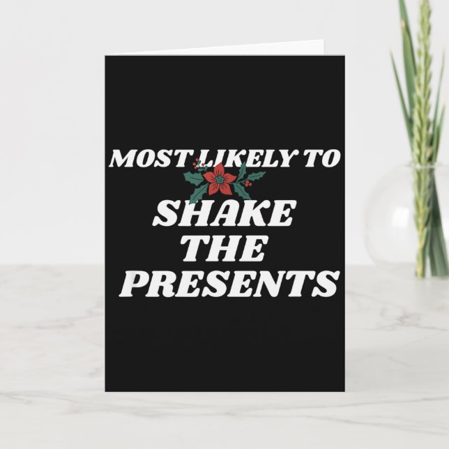 Family Christmas Funny Most Likely To Shake The  Karte (Vorderseite)