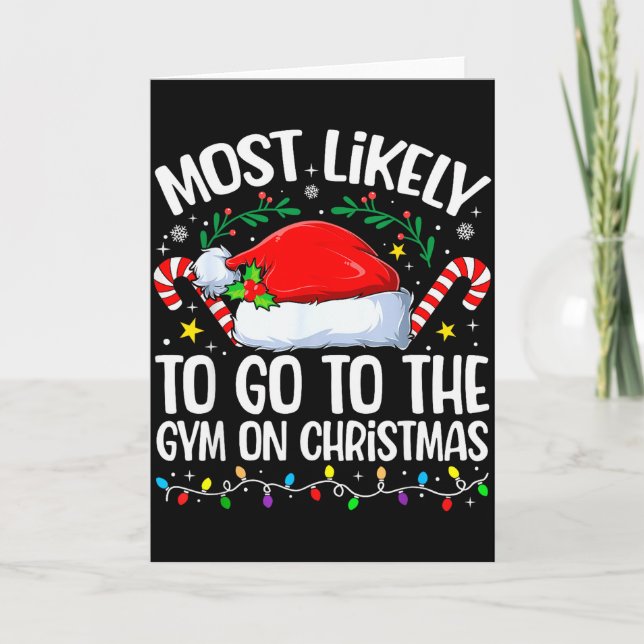Family Christmas Most Likely To Go To The Gym On C Karte (Vorderseite)