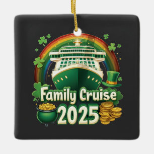 Family Cruise 2025 St. Patrick’s Matching Lucky Keramikornament