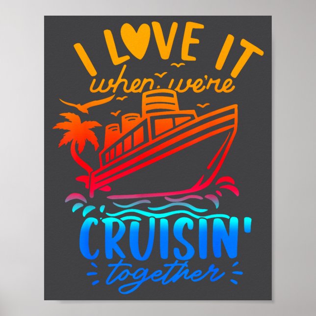 Family Cruise 2026 I Love It When We're Cruisin' T Poster (Vorne)