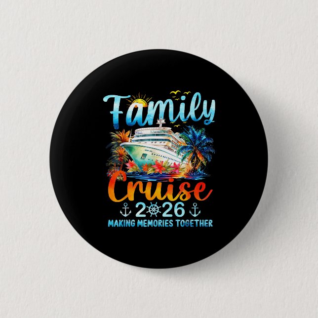 Family Cruise 2026 Making Memories Together Matchi Button (Vorderseite)