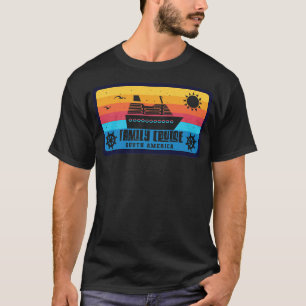 Family Cruise Südamerika Retro Style T-Shirt