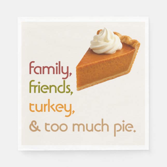 Family, Friends, Turkey, Pie Modern Thanksgiving Serviette (Vorderseite)
