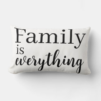 Family is everything Throw Pillow Lendenkissen