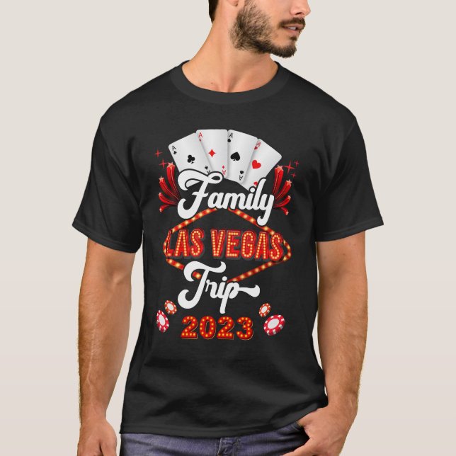 Family Las Vegas Trip 2023 Family Squad Vacation T-Shirt (Vorderseite)