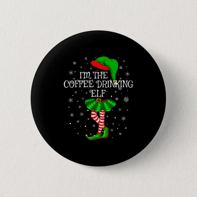 Family Matching Women Girls Coffee Drinking Elf Ch Button (Vorderseite)