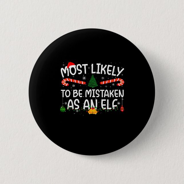 Family Matching Xmas Most Likely To Be Mistaken As Button (Vorderseite)