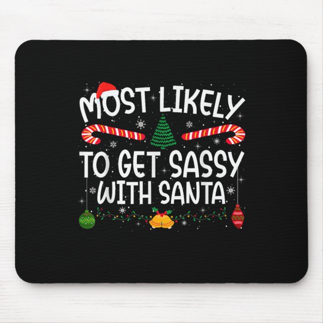 Family Matching Xmas Most Likely To Get Sy With Sa Mousepad (Vorne)