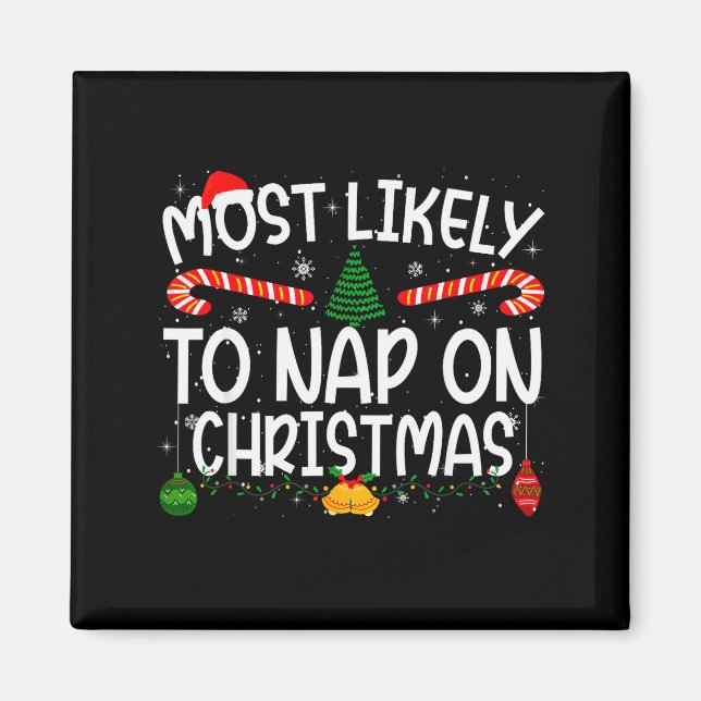 Family Matching Xmas Most Likely To Nap On Christm Magnet (Vorne)