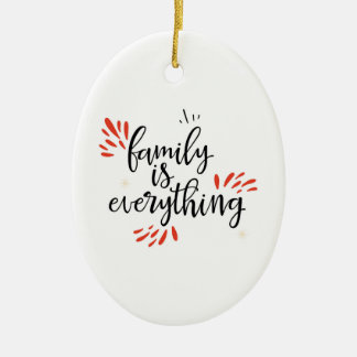 family reunion is everything keramik ornament