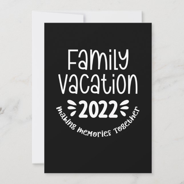Family Vacation 2022 Making Memories Together Einladung (Vorderseite)