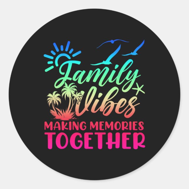 Family Vibes Erinnerungen 2025 Wiedersehen M Runder Aufkleber (Vorderseite)